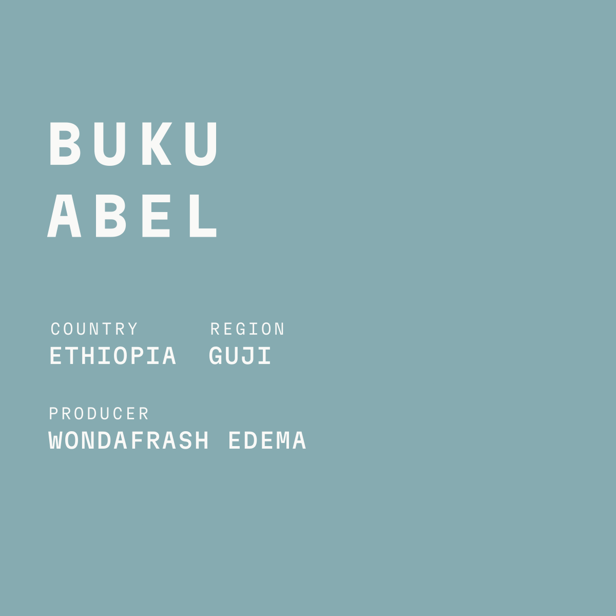Ethiopia - Buku Abel Natural