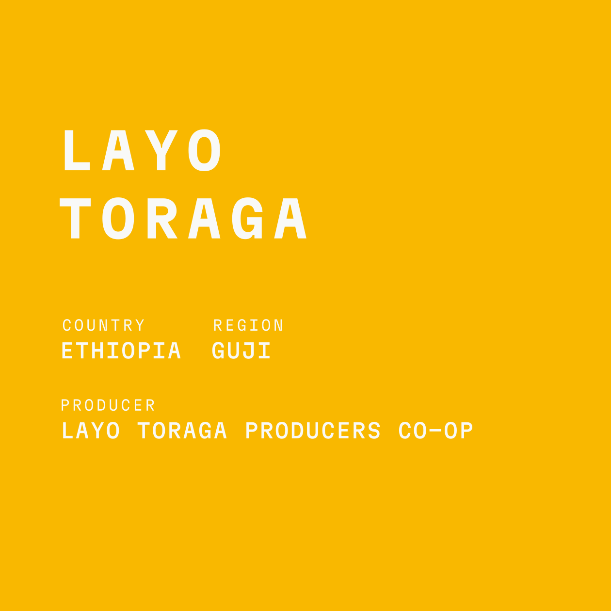 Ethiopia - Layo Toraga